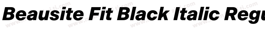 Beausite Fit Black Italic Regular字体转换